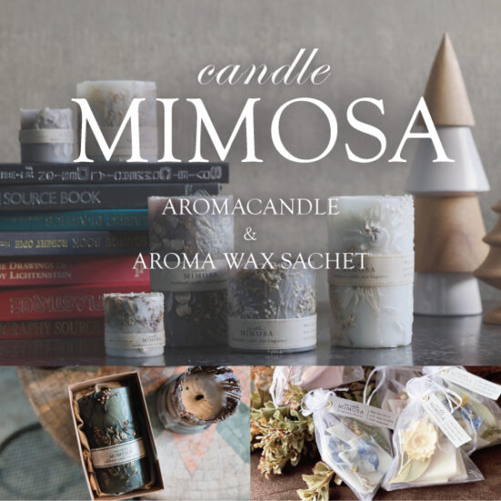 「candle MIMOSA」限定店舗で開催中！