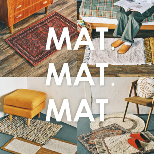 「MAT.MAT.MAT」開催中！